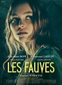 Les Fauves - Película 2018 - SensaCine.com