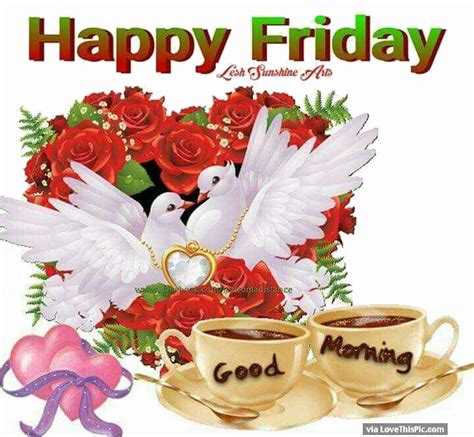 Images for whatsapp and facebook to share to you friends. Happy Friday Good Morning God Bless Image Quote Pictures ...