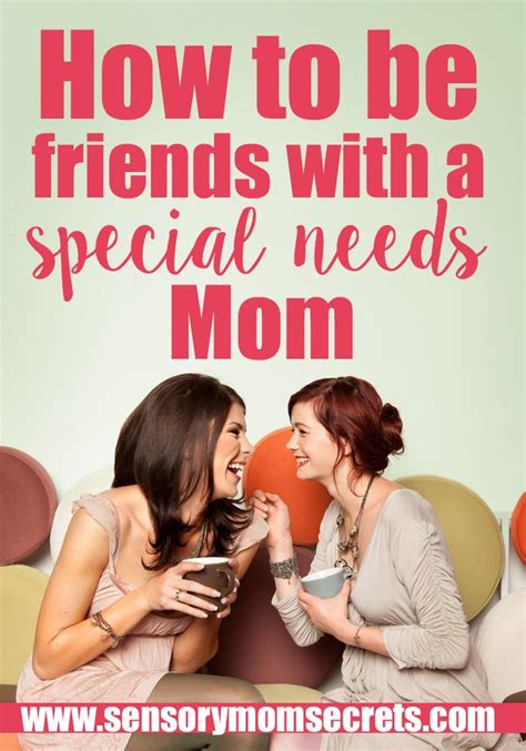 How To Be Friends With A Special Needs Mom Special Needs Mom