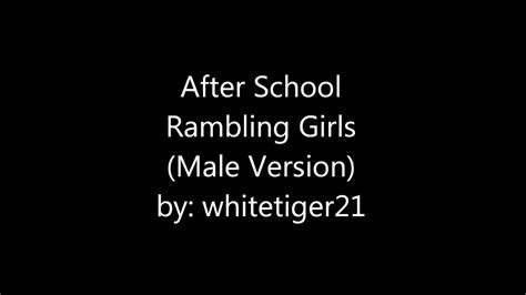 Rambling Girls Male Version Wmv Youtube