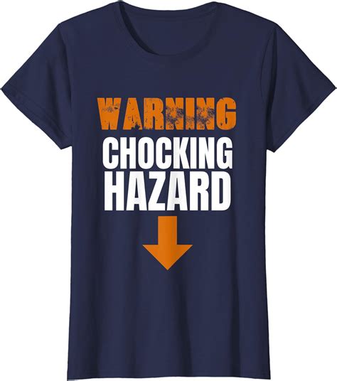 Adult Dick Jokes Warning Choking Hazard T Shirt