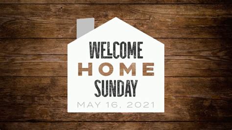 Welcome Home Sunday Ccwc