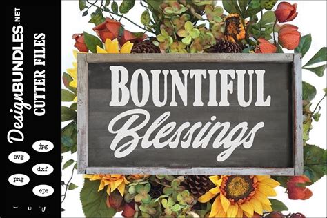 bountiful blessings svg