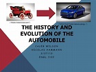 PPT - The History and Evolution of the Automobile PowerPoint ...