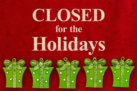 Closed For The Holidays Message With Green Christmas Presents Stock