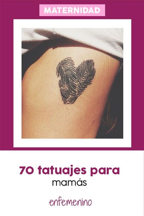 Ideas De Tatuajes Para Mamás Maternidad Finger Print Tatoos Blog