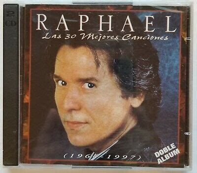 RAPHAEL LAS 30 MEJORES CANCIONES 1964 1997 2CDS EBay