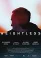 Weightless | Film 2017 - Kritik - Trailer - News | Moviejones