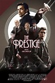 The Prestige (2006) [634 x 951] | The prestige movie, Movie posters ...