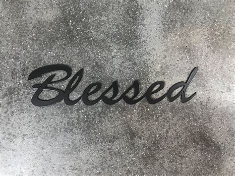 Blessed Metal Sign Blessed Wall Art Blessed Metal Script Etsy