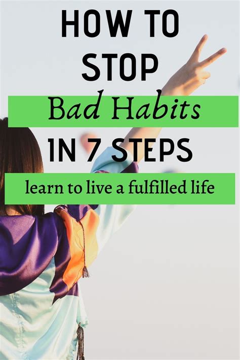How To Stop Bad Habits In 7 Steps Habits Positive Habits Changing