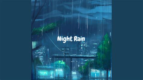 Night Rain Youtube