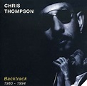 Chris Thompson: Backtrack 1980 - 1994 (CD) – jpc