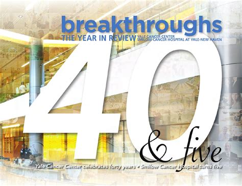 Breakthroughs The Year In Review 2014 By Smilow Cancer Hospital And