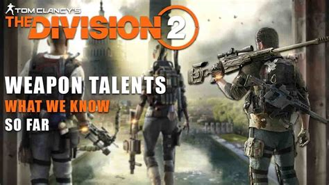 Talents do have requirements before they are activated however, with each one having a minimum value in firearms, stamina, or electronics needed before the bonus will become active. The Division 2 | All Weapon Talents Known So Far - YouTube