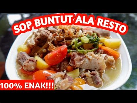 Sekedar tips bagi anda yang ingin memasak resep ini, sebaiknya datang ke depot penjual daging sabi lebih pagi agar mendapat buntut sapi. Resep Masak Ala Restoran - Hobby Makan Disini