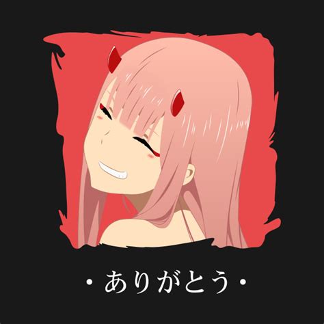 Zero Two From Darling In The Franxx Arigatou Anime T Shirt Teepublic