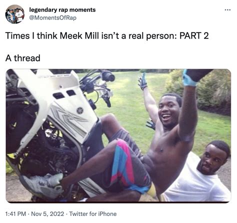 Meek Mill Is Not A Real Person Twitter Thread Meek Mill Is Not A