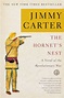 The Hornet's Nest by Jimmy Carter - Book - Read Online