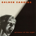 Prisoner Of The Night - Golden Earring mp3 buy, full tracklist