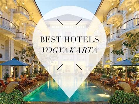 8 X The Best Hotels In Yogyakarta Java Indonesia Guide