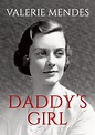 Daddy's Girl | Valerie Mendes