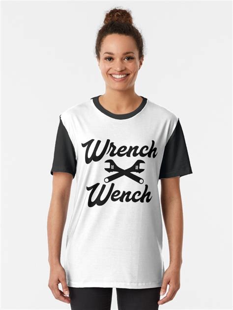Wrench Wench Handyman Sarcastic Meme T T Shirt By Michaelandrewlo