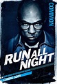 New Character Banners Released for Run All Night Starring Liam Neeson