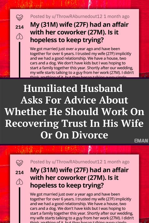 Humiliated Husband Asks For Advice About Whether He Should Work On Recovering Trust In His Wife