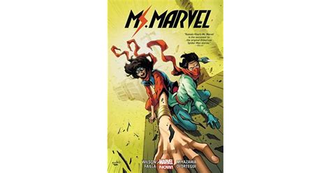 Ms Marvel By G Willow Wilson Vol By G Willow Wilson