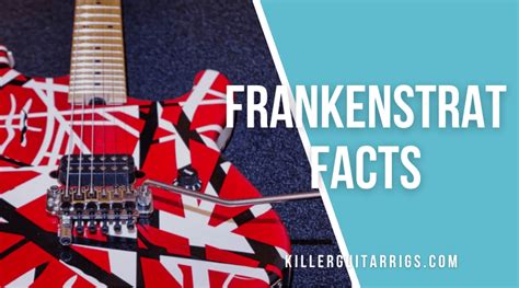 5 Facts About Eddie Van Halens Frankenstrat Killer Guitar Rigs