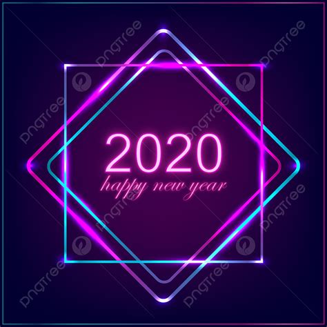 Frame Neon Sign Vector Design Images 2020 Year Neon Sign Happy