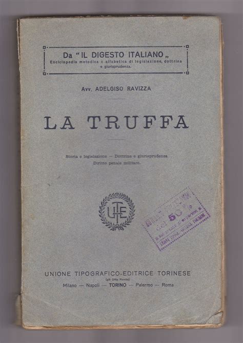 Adelgiso Ravizza - LA TRUFFA Storia, legislazione, giurisprudenza ...