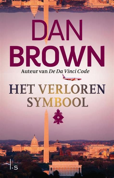 Brown uses an app that makes his computer screen go dark for one minute an hour, compelling him. bol.com | Het verloren symbool, Dan Brown | 9789021019796 ...