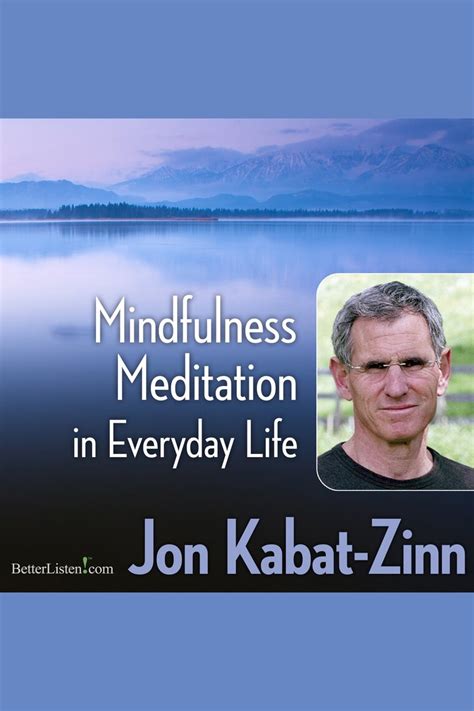 Listen To Mindfulness Meditation In Everyday Life Audiobook By Jon
