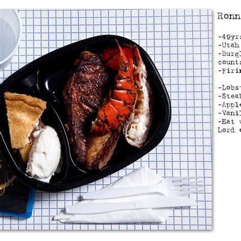Last Meals Of Death Row Inmates By Henry Hargreaves Ignant