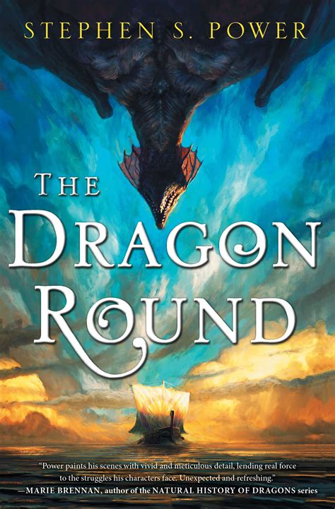 The Dragon Round Book By Stephen S Power Official Publisher Page