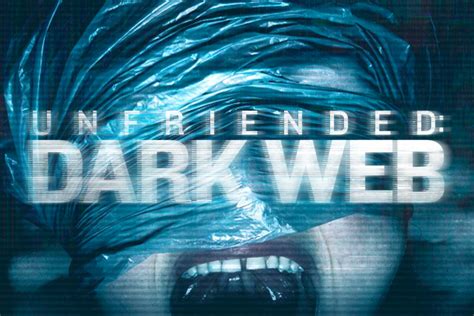 Unfriended Dark Web Grave Reviews Horror Movie Reviews