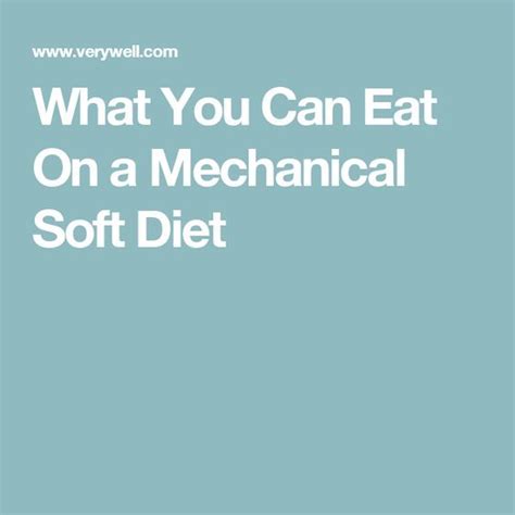 What To Eat On A Mechanical Soft Diet Mechanical Soft Diet Soft