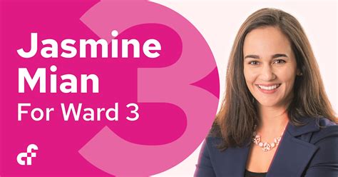 Jasmine Mian For Ward 3