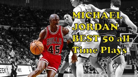 Michael jordan has shared the floor with far more talent than most believe. MICHAEL JORDAN BEST 50 all Time Plays - YouTube