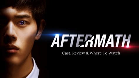 Aftermath Kdrama Cast Review And Where To Watch Otakukart