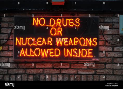 Neon Sign On Nightclub Wall In Brighton Saying No Drugs Or Nuclear