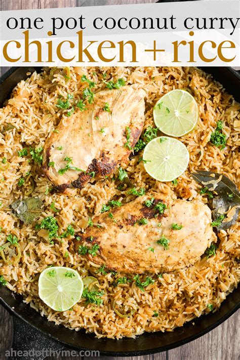 I need to make this chicken rice recipe because it reminds me of curry. One Pot Coconut Curry Chicken and Rice | aheadofthyme.com ...