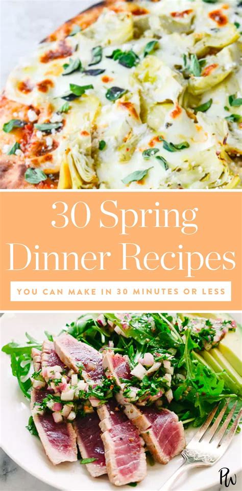 30 Minute Spring Dinner Recipes Spring Dinner Recipes Healthy Spring Recipes Spring Recipes