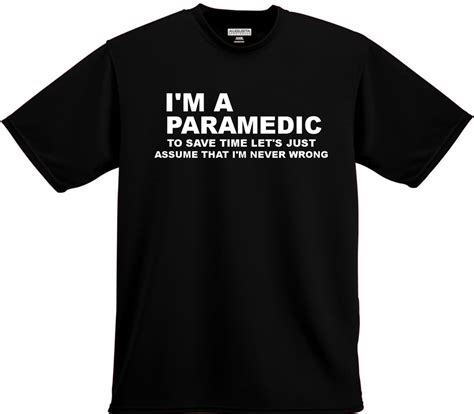 Im A Paramedic Funny T Shirt 210 Kreations