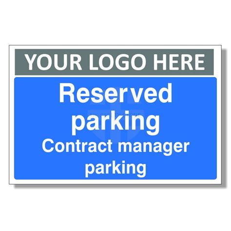 Reserved Parking Contract Manager Parking Custom Logo Sign Uk Safety