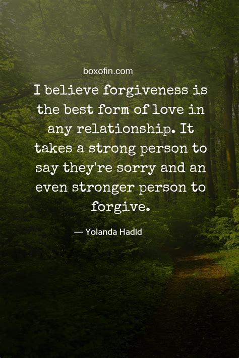 Relationship Quotes I Believe Forgiveness Is The Best Form Of Love In