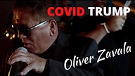 Oliver Zavala - COVID TRUMP (Official Music Video) - YouTube