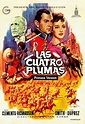 "Las 4 plumas", un film clásico de 1939. Por Mario Delgado Barrio ...